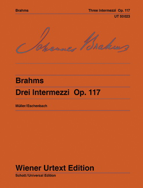 Brahms: Three Intermezzos Opus 117 for Piano published by Wiener Urtext